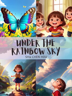 cover image of Under the Rainbow Sky